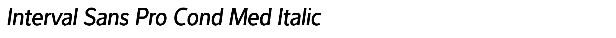 Interval Sans Pro Cond Med Italic image